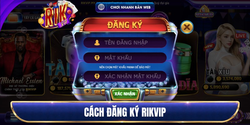 Cách đăng ký Rikvip