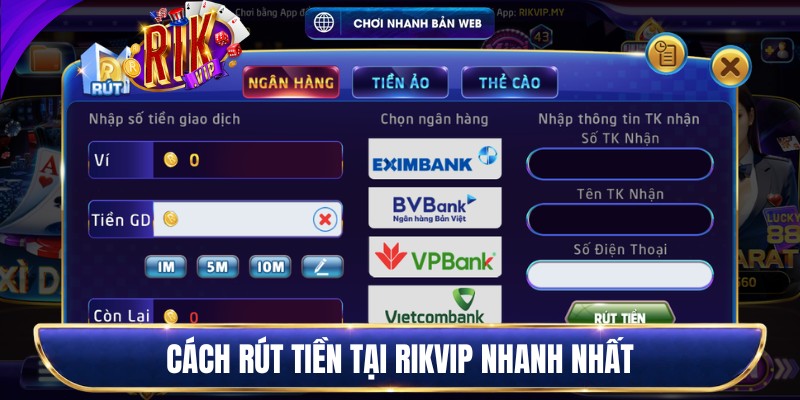 Cách rút tiền tại Rikvip nhanh nhất